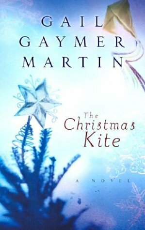 The Christmas Kite by Gail Gaymer Martin