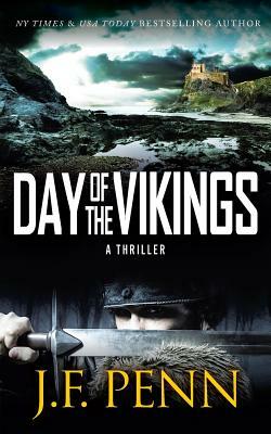 Day of the Vikings by J.F. Penn