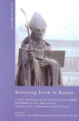 Restoring Faith in Reason by Laurence Paul Hemming