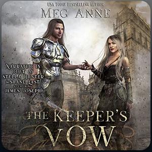 The Keeper's Vow: A Chosen Novel by Meg Anne