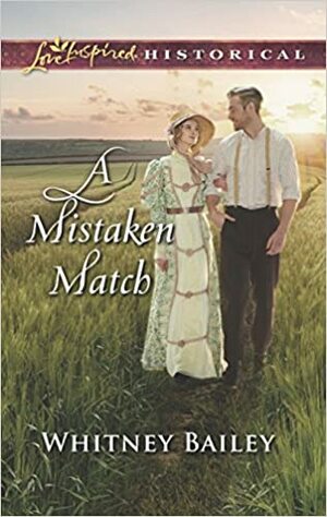 A Mistaken Match by Whitney Bailey