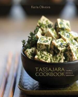 Tassajara Cookbook: Lunches, Picnics & Appetizers by Karla Oliveira