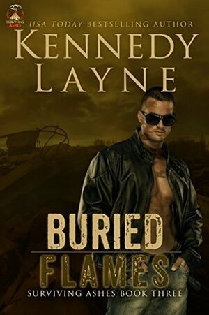 Buried Flames by Kennedy Layne