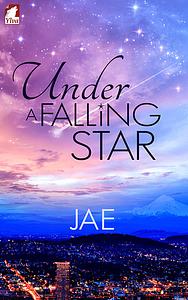 Under a Falling Star by Jae