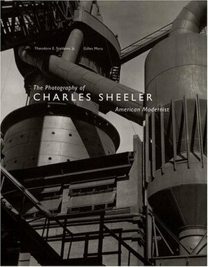 The Photography of Charles Sheeler: American Modernist by Charles Sheeler, Giles Mora, Theodore E. Stebbins Jr.