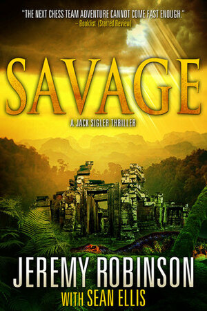 Savage by Jeremy Robinson, Sean Ellis