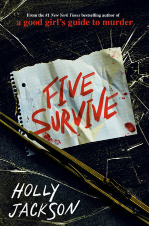 Five Survive by Holly Jackson