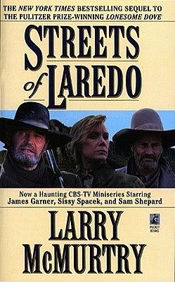 Streets of Laredo by Larry McMurtry