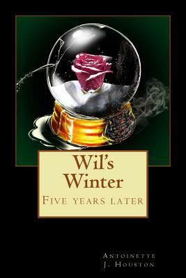 Wil's Winter: Five years later by 