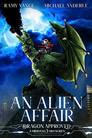 An Alien Affair by Michael Anderle, Ramy Vance (R.E. Vance)