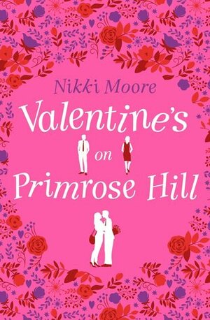 Valentine's on Primrose Hill by Nikki Moore