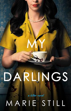 My Darlings by Marie Still