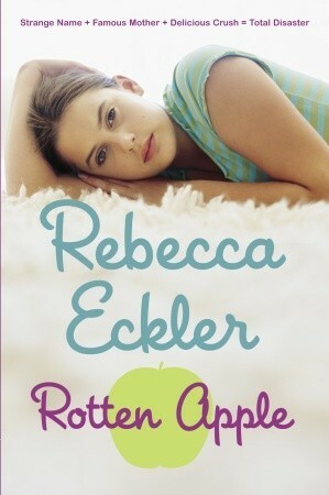 Rotten Apple by Rebecca Eckler