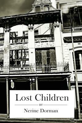 Lost Children: A Collection of Tales by Nerine Dorman by Nerine Dorman