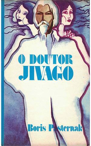 O doutor Jivago by Boris Pasternak