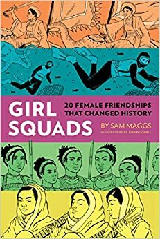 Girl Squads by Sam Maggs