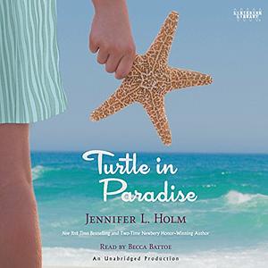 Turtle in Paradise by Jennifer L. Holm