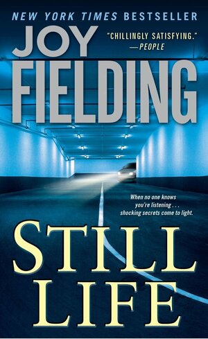 Still Life by Joy Fielding