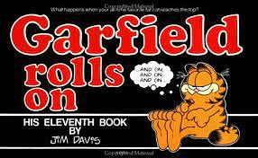 Garfield Rolls On by Jim Davis