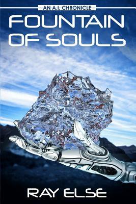 Fountain of Souls by Ray Else