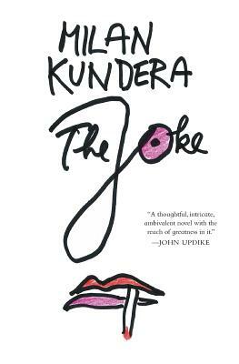 The Joke by Milan Kundera