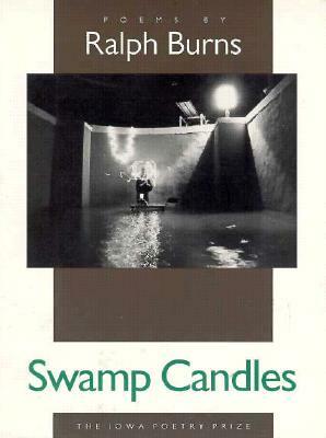 Swamp Candles by Ralph Burns
