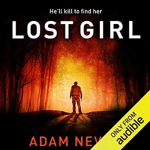 Lost Girl by Adam L.G. Nevill