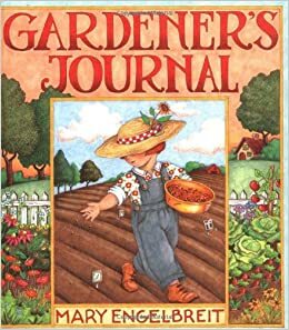 Gardener's Journal by Mary Engelbreit