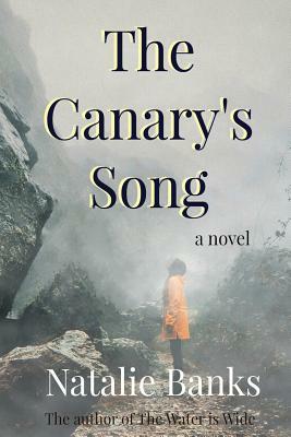 The Canary's Song by Natalie Banks