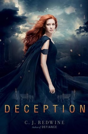 Deception by C.J. Redwine