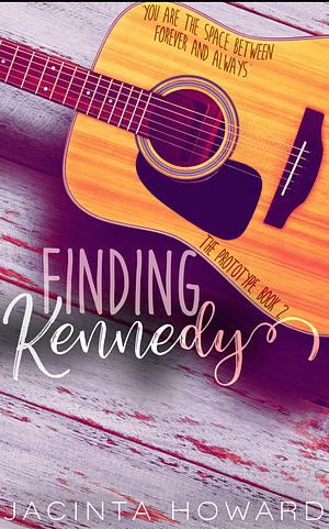 Finding Kennedy by Jacinta Howard