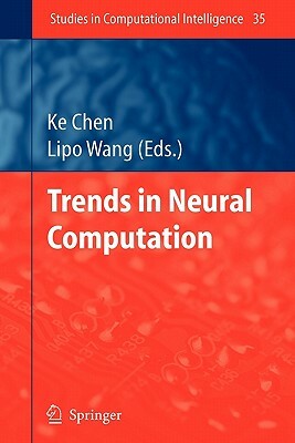 Trends in Neural Computation by 