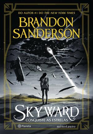 Skyward: Conquiste as Estrelas by Brandon Sanderson