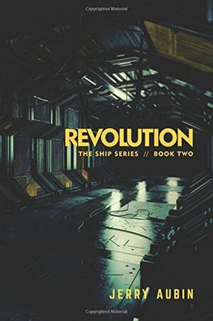 Revolution by Jerry Aubin