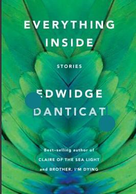 Everything Inside: Stories by Edwidge Danticat