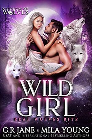 Wild Girl by C.R. Jane, Mila Young