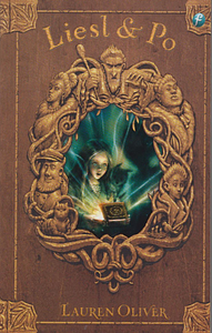 Liesl & Po by Lauren Oliver
