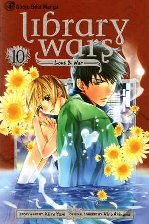 Library Wars: Love & War, Vol. 10 by Kiiro Yumi