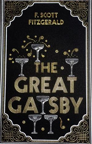 The Great Gatsby  by F. Scott Fitzgerald