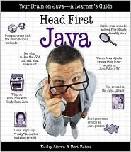 Head First Java: Your Brain on Java - A Learner's Guide by Kathy Sierra, Bert Bates