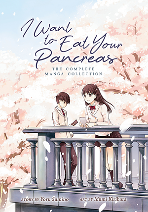 I Want to Eat Your Pancreas by Yoru Sumino