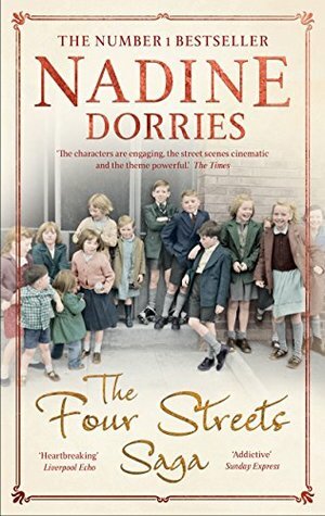 The Four Streets Saga by Nadine Dorries