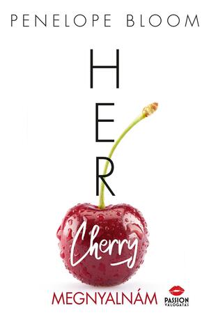 Her Cherry – Megnyalnám by Penelope Bloom