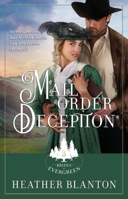 Mail-Order Deception by Heather Blanton