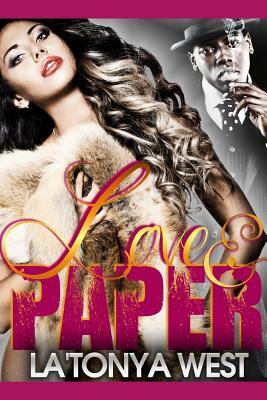 Love and Paper by La'tonya West