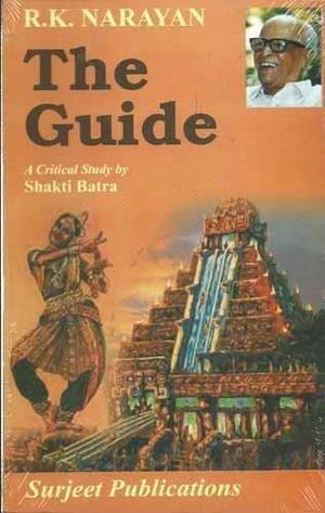 Guide, The by R.K. Narayan, R.K. Narayan