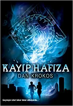 Kayıp Hafıza by Dan Krokos