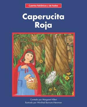 Caperucita Roja = Little Red Riding Hood by Margaret Hillert