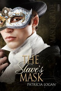The Slave's Mask by Patricia Logan