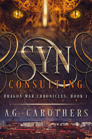 SYN Consulting by D.G. Carothers, D.G. Carothers, A.G. Carothers